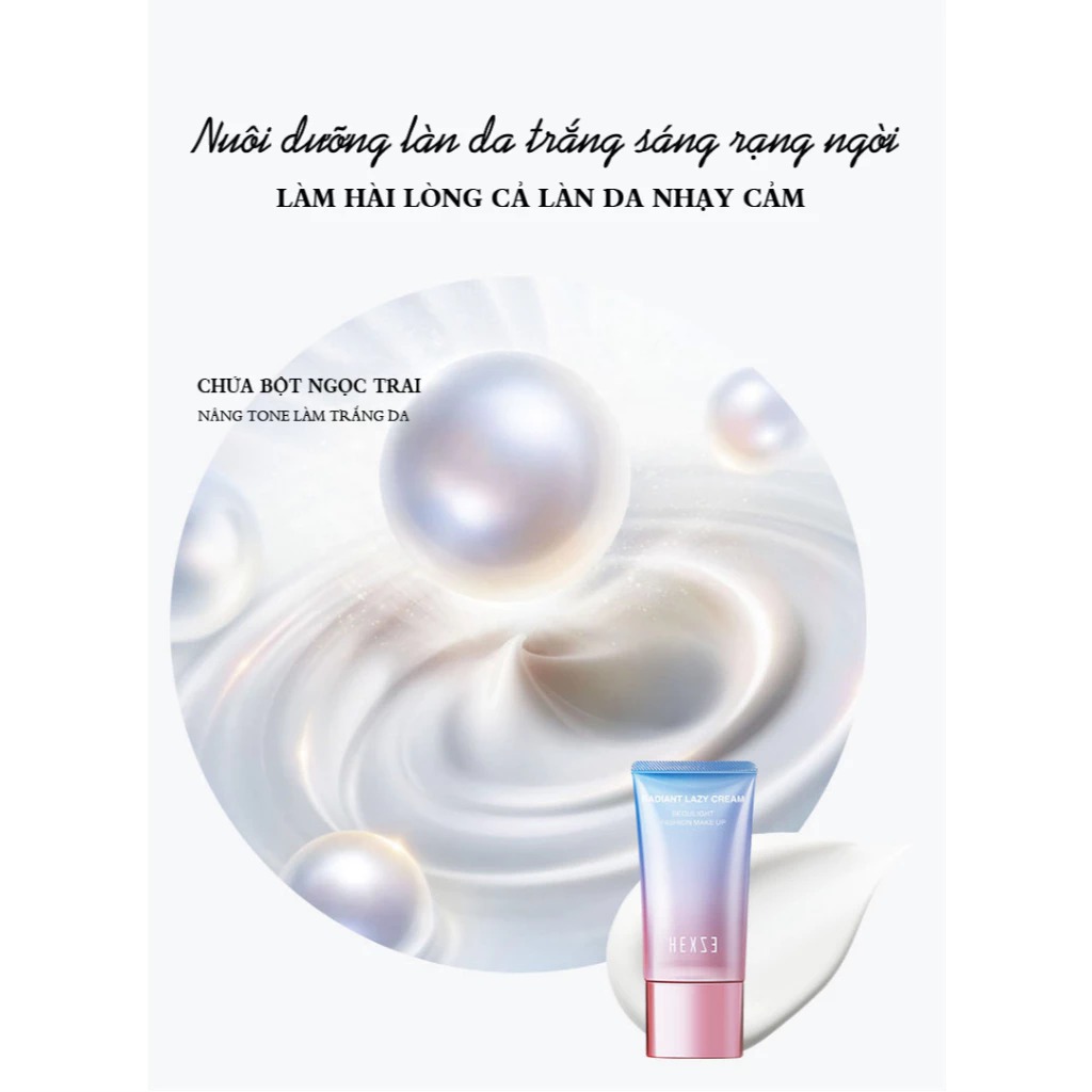 Kem Dưỡng/Kem Lười Hexze Nâng Tông Sáng Mịn, Cấp Ẩm Da Radiant Lazy Cream 50g (Tuýp)