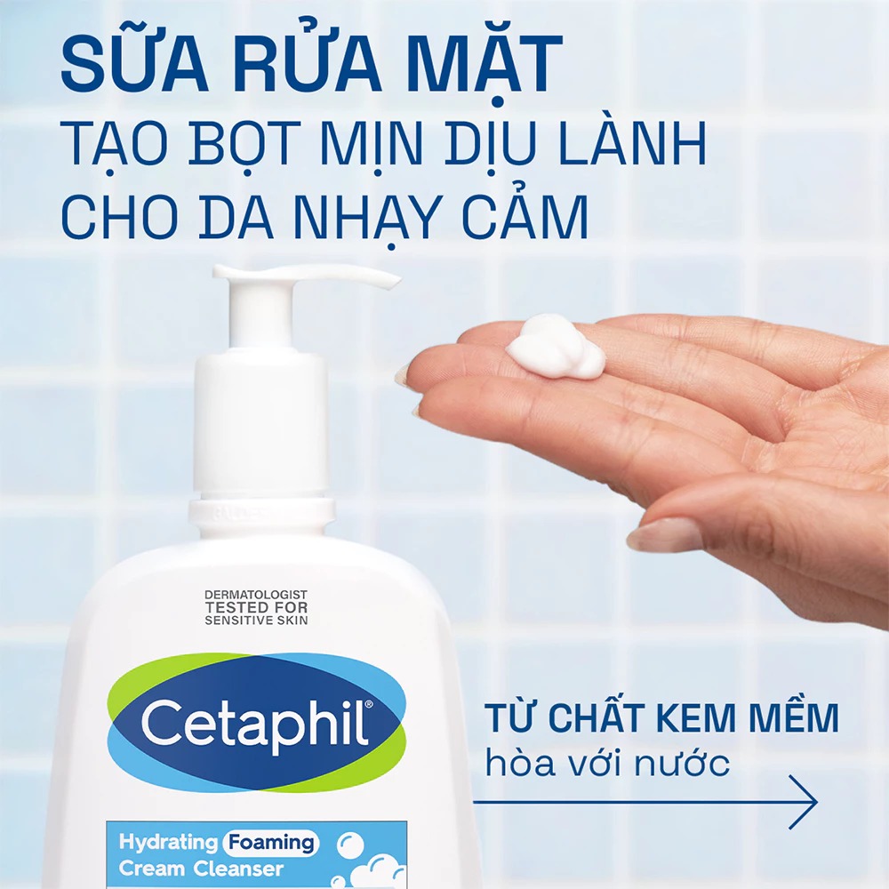 Sữa Rửa Mặt Cetaphil Tạo Bọt Dịu Lành Cho Da Nhạy Cảm Hydrating Foaming Cream Cleanser