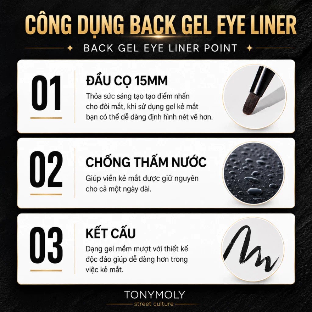 Kẻ Mắt Tonymoly Back Gel Eyeliner Long Brush