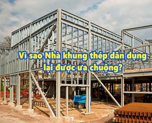 Nhà khung thép dân dụng như thế nào?
