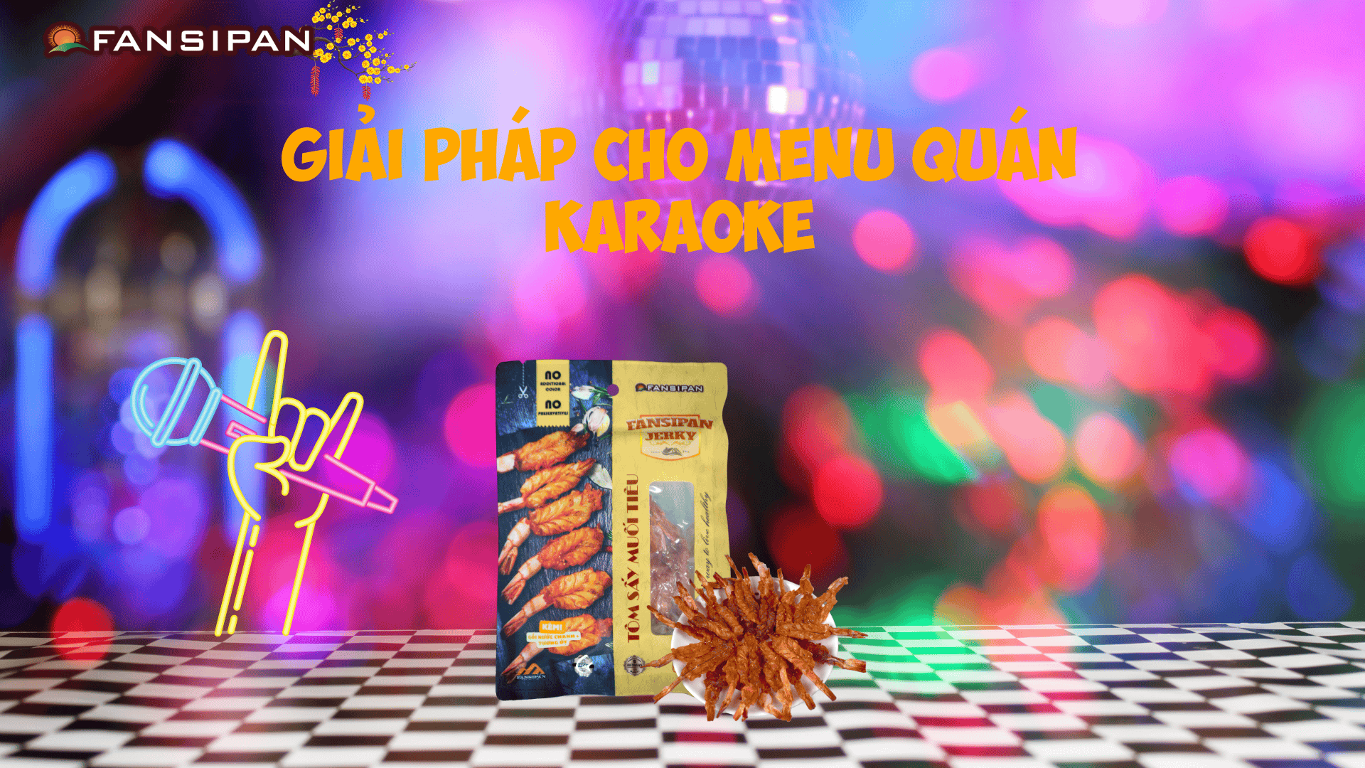Giải pháp tăng doanh thu cho quán Karaoke cùng Thực Phẩm Fansipan