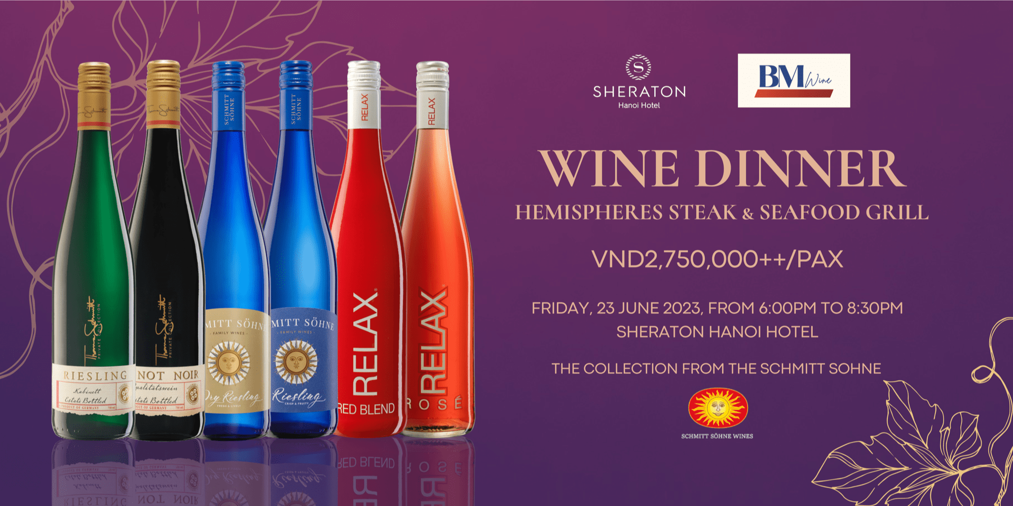 The Schmitt Sohne's wine collection in Sheraton Hanoi - By BMWINE