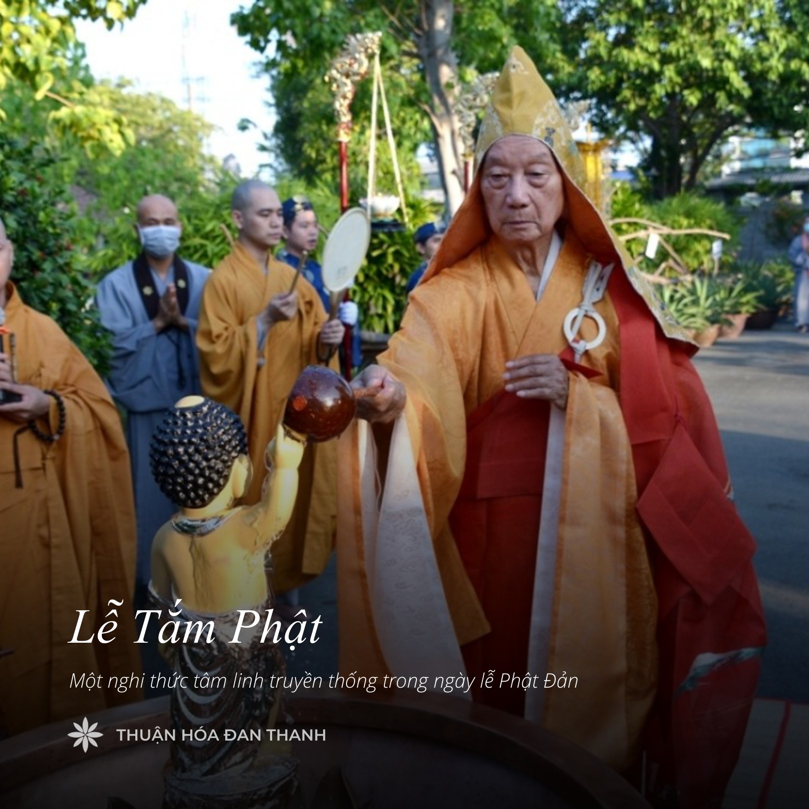 LỄ TẮM PHẬT NGÀY PHẬT ĐẢN