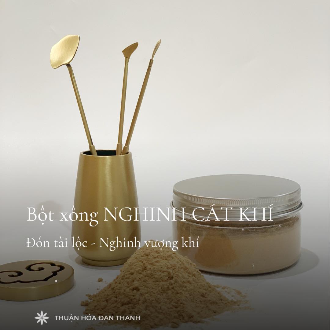 BỘT XÔNG: NGHINH CÁT KHÍ - ĐÓN TÀI LỘC, NGHINH VƯỢNG KHÍ