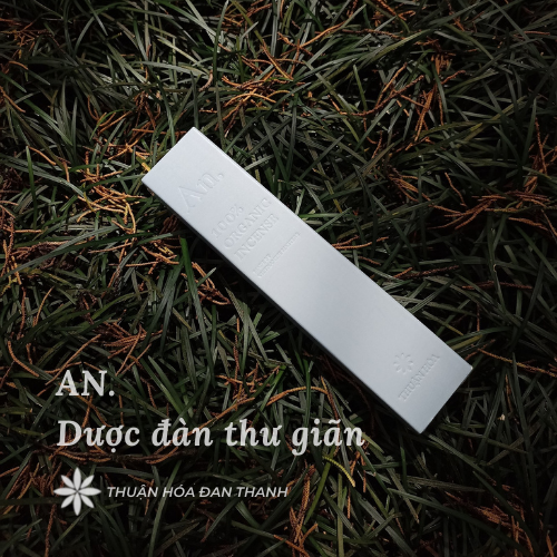 AN - Dược đàn thư giãn làm ấm không gian sống