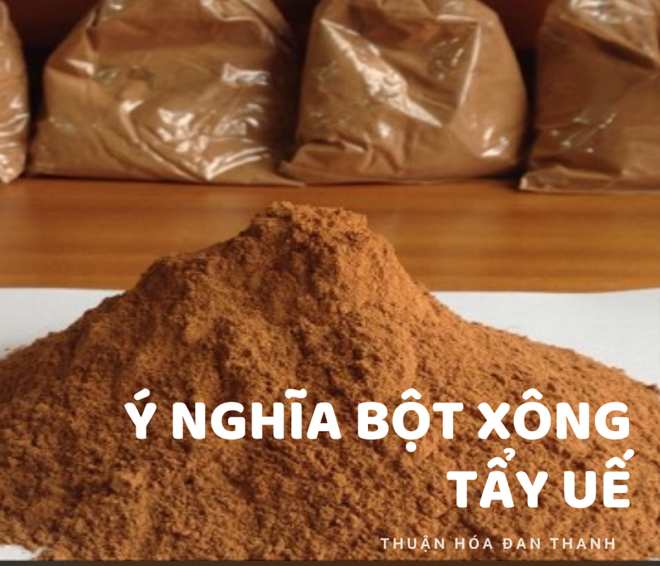 Ý NGHĨA BỘT TẨY UẾ THÁNG 7 ÂM LỊCH