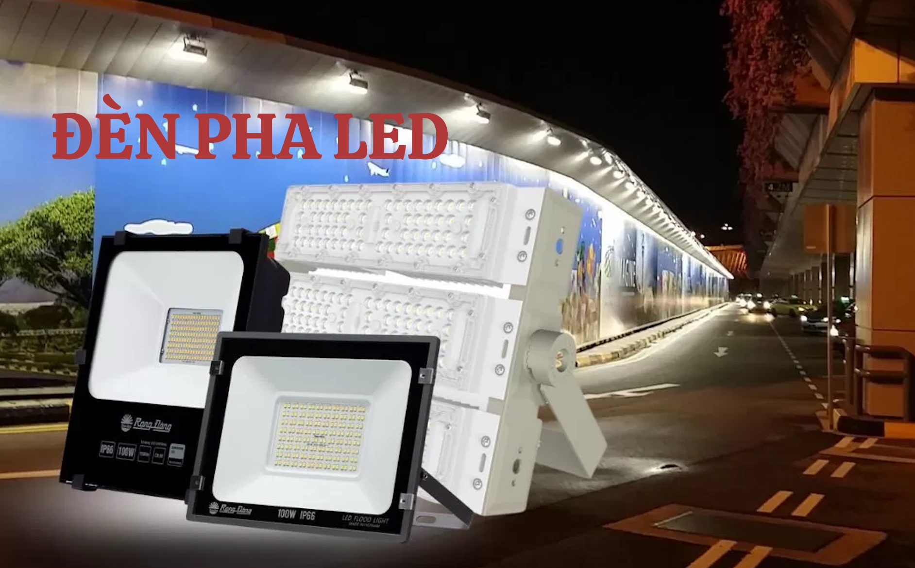 Đèn LED Pha 100W – Giải Pháp Chiếu Sáng Mạnh Mẽ, Tiết Kiệm Điện