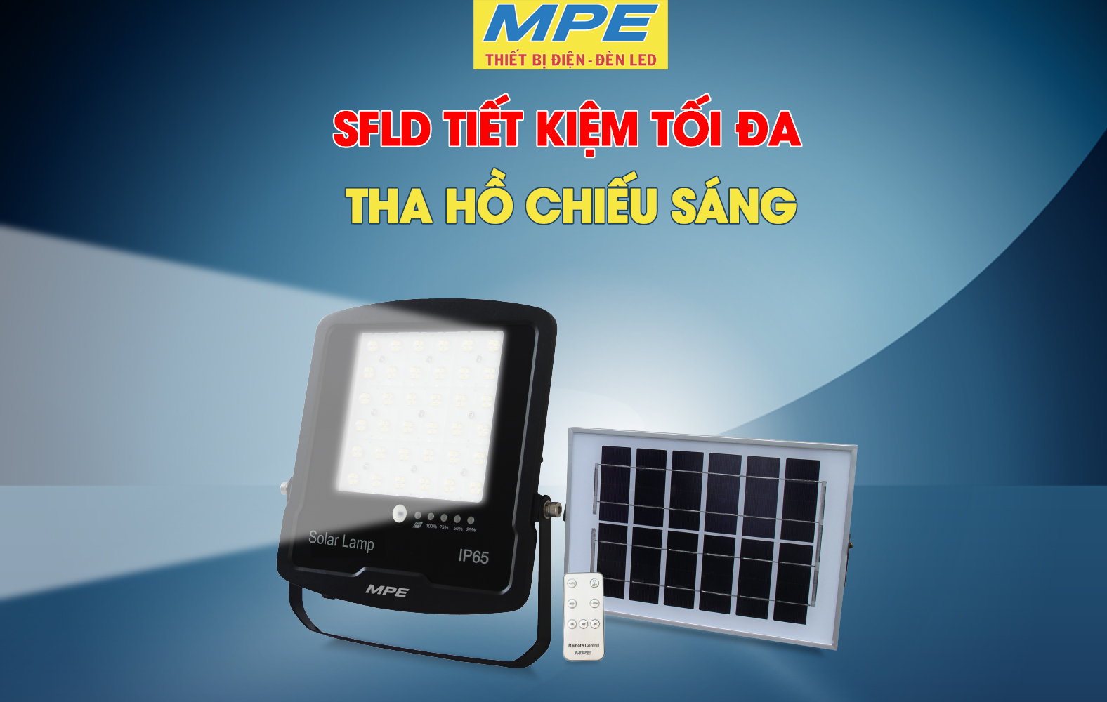 Đèn LED pha năng lượng mặt trời MPE Lựa chọn thông minh