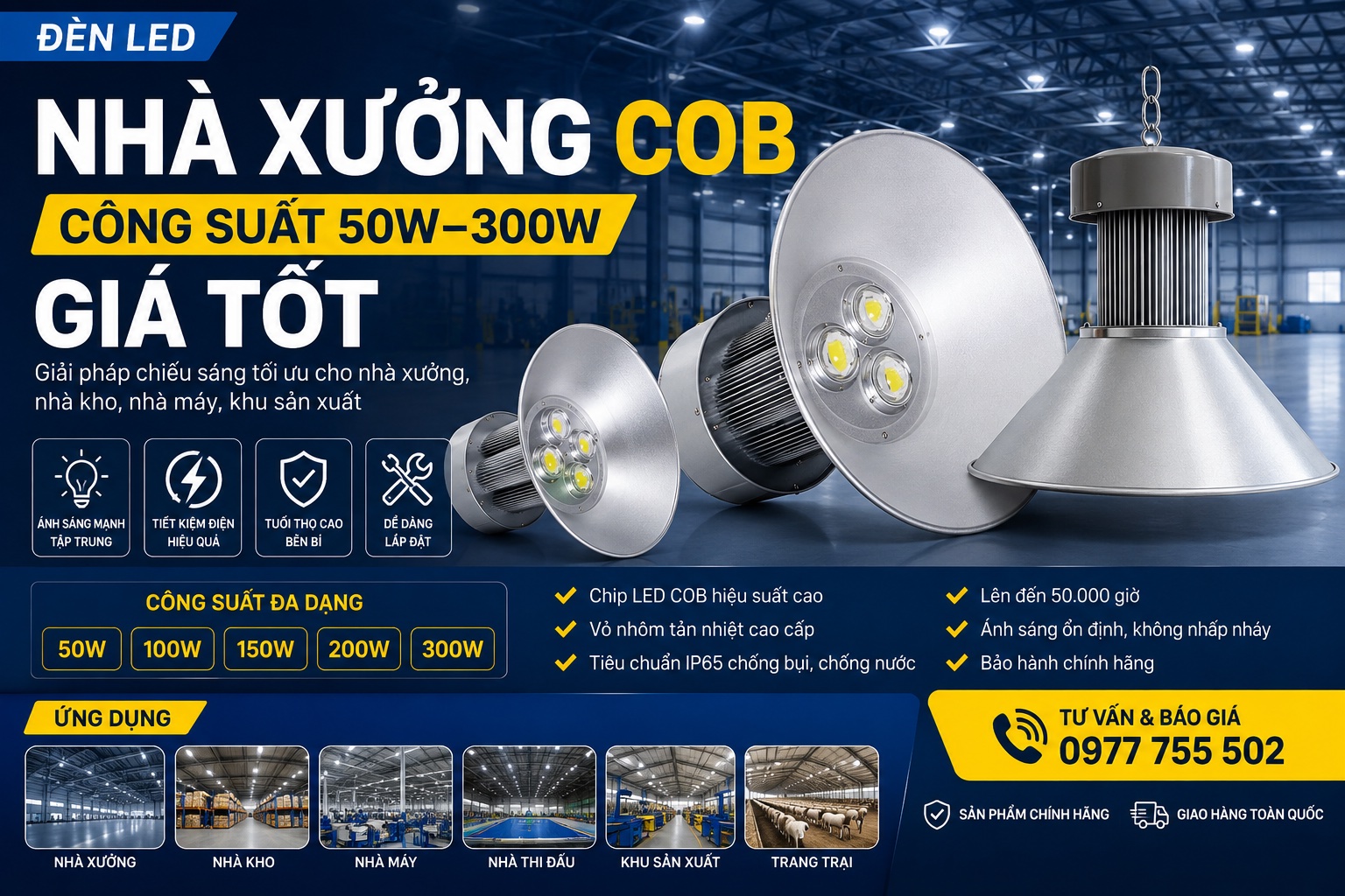 Đèn LED Nhà Xưởng COB Công Suất 50W–300W Giá Tốt