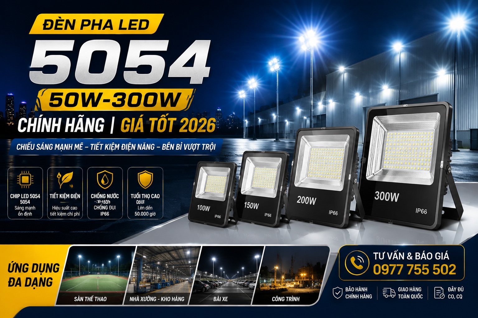 Đèn Pha LED 5054 50W–300W Chính Hãng Giá Tốt 2026