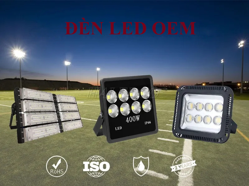 Đèn LED OEM: Sự Lựa Chọn Hàng Đầu Cho Chiếu Sáng Thông Minh