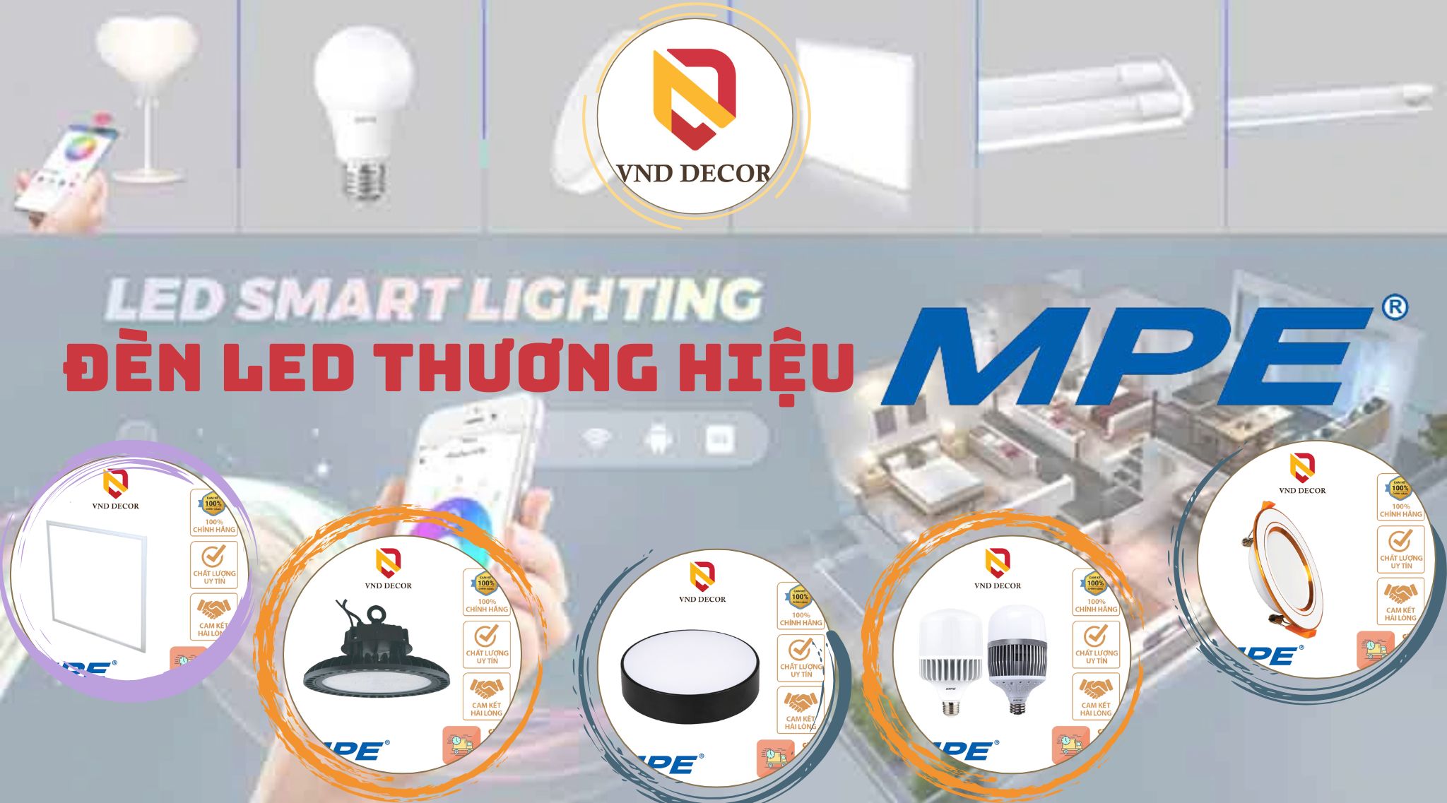 Đèn LED MPE là gì? Ưu điểm và các dòng sản phẩm nổi bật