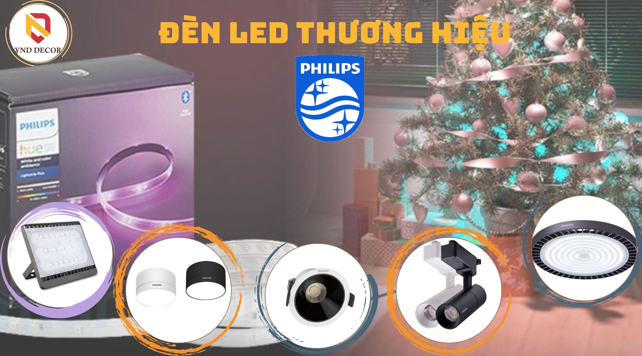 Các Mẫu Đèn LED PHILIPS Phổ Biến – Giải Pháp Chiếu Sáng Hiện Đại Cho Mọi Công Trình