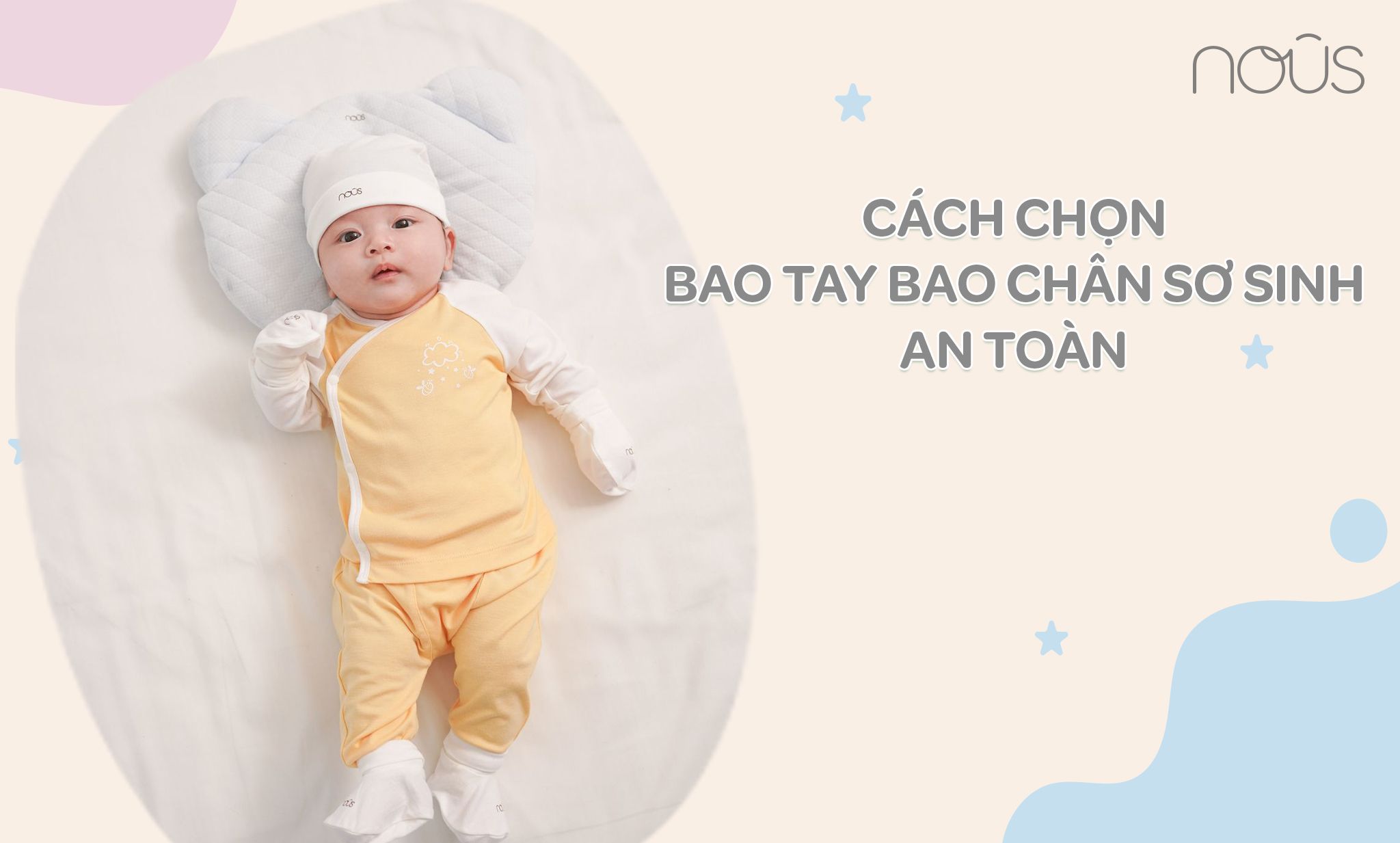 Cách chọn bao tay bao chân sơ sinh an toàn Cách chọn bao tay bao chân sơ sinh an toàn