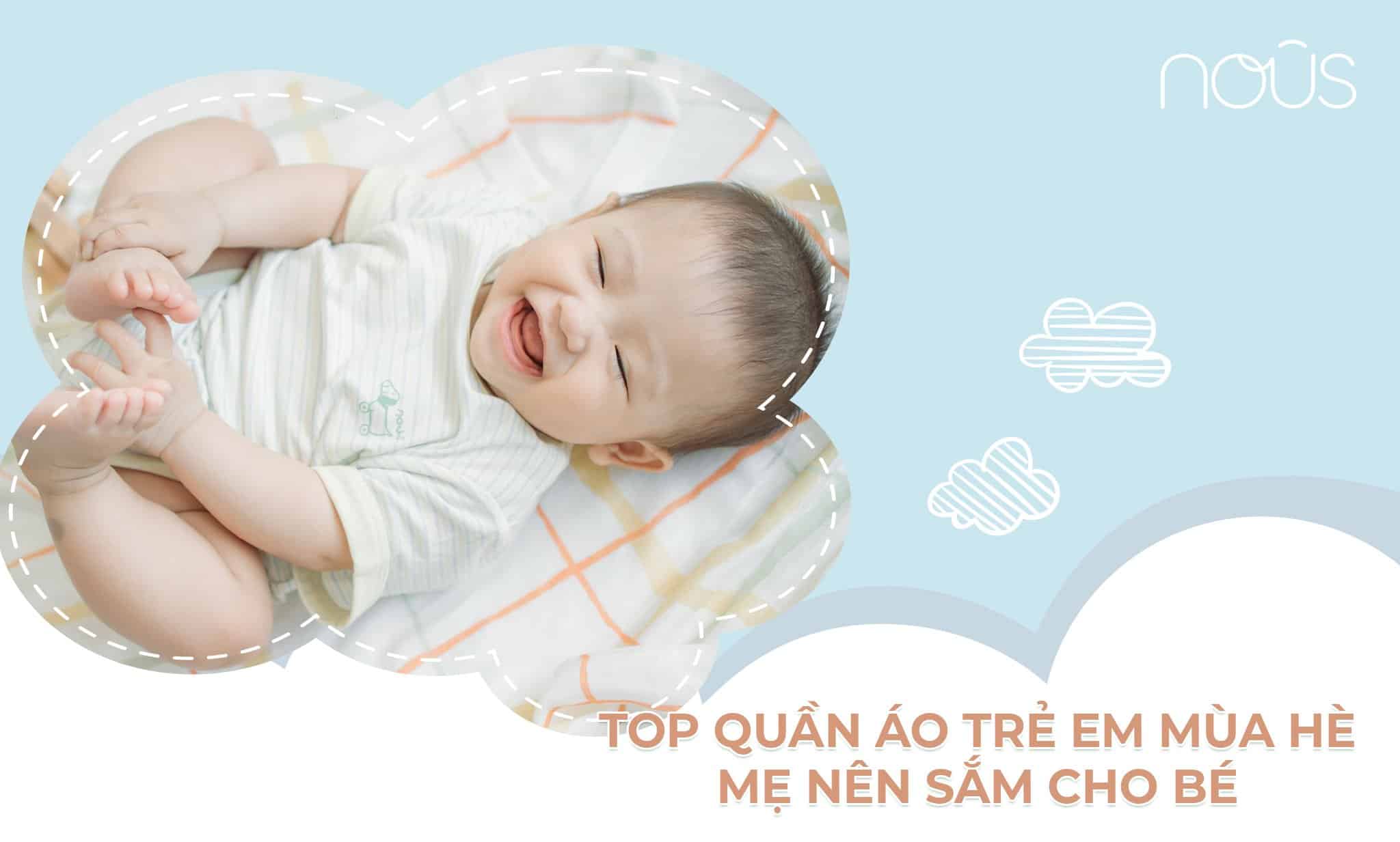 Top quần áo trẻ em mùa hè mẹ nên sắm cho bé Top quần áo trẻ em mùa hè mẹ nên sắm cho bé