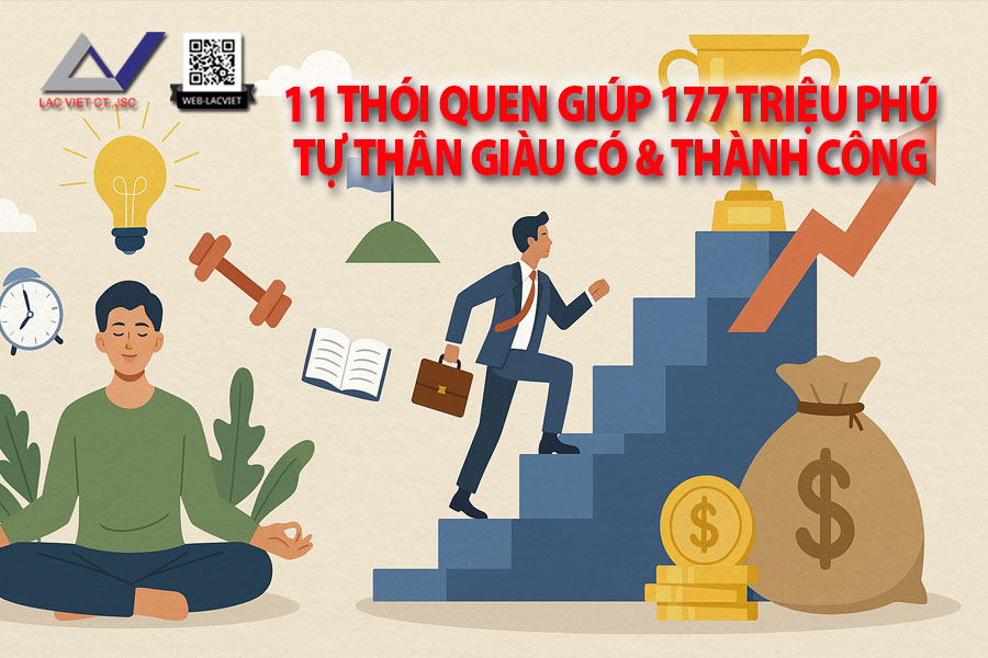 11 Thói Quen Giúp 177 Triệu Phú Tự Thân Giàu Có Và Thành Công