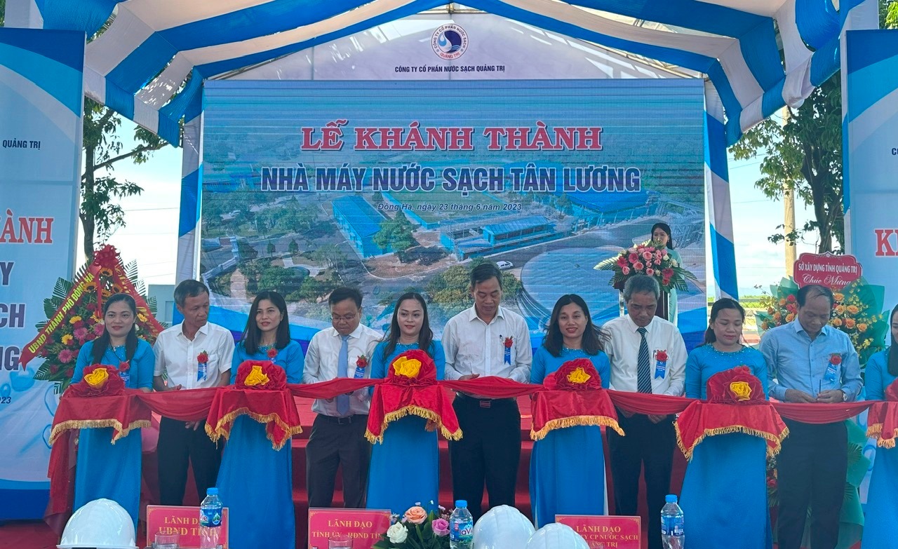 Nhà máy nước sạch lớn nhất tỉnh Quảng Trị được đưa vào hoạt động