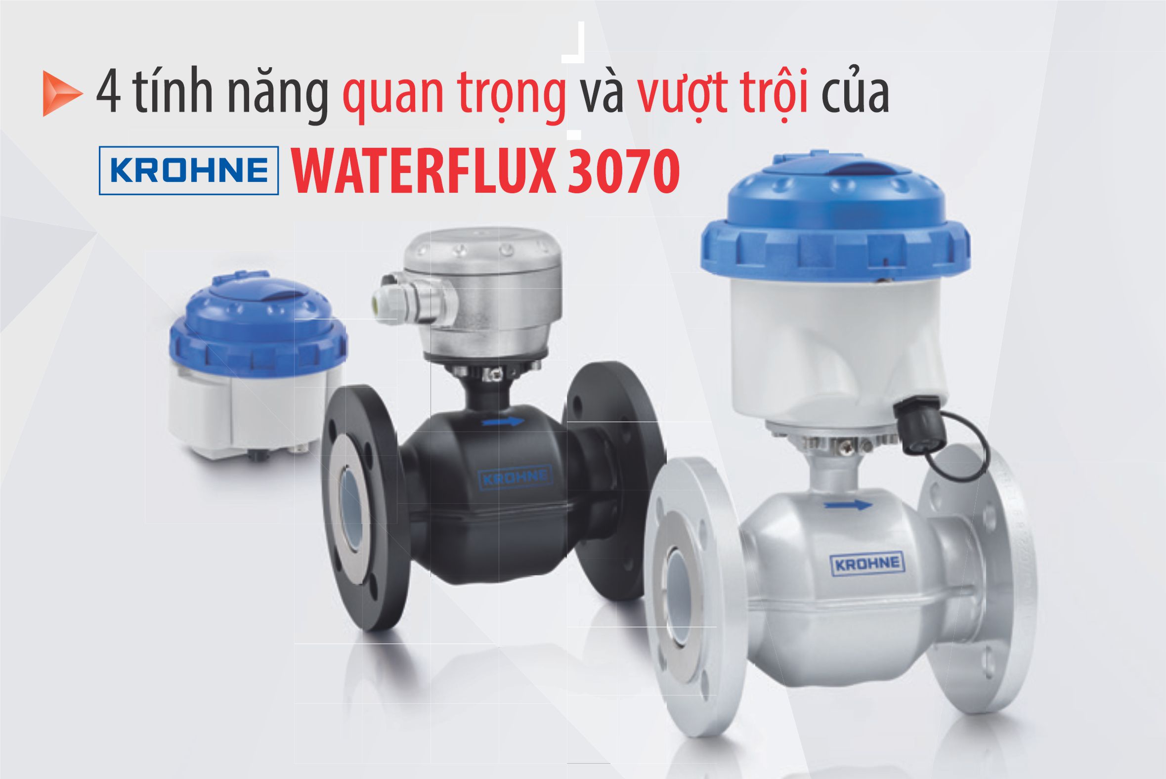 4 tính năng vượt trội của Đồng hồ đo nước điện từ Waterflux 3070