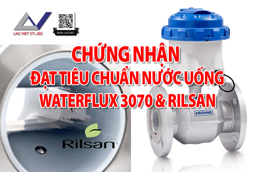 Chứng Nhận Nước Uống của Waterflux 3070 và Rilsan