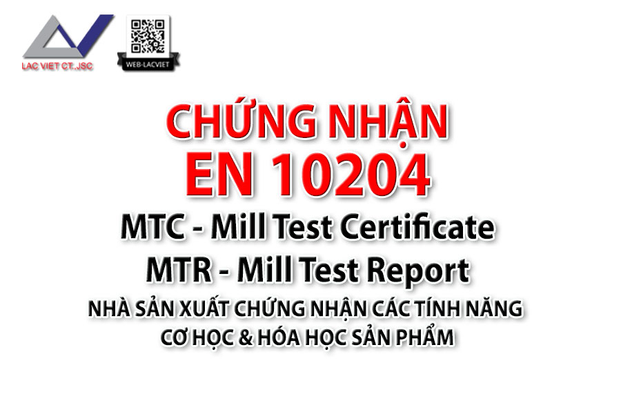 Chứng nhận EN 10204 2.1, 3.1, 3.2
