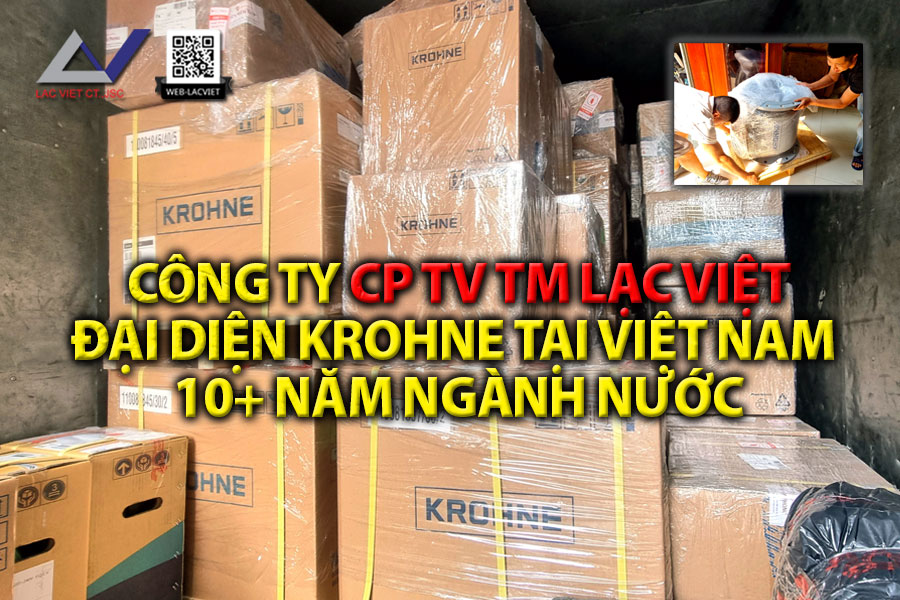 Công ty Lạc Việt – Đại diện KROHNE tại Việt Nam | 10+ năm ngành nước