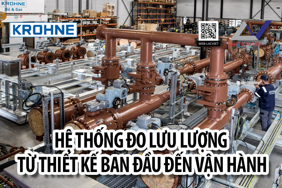 Hệ thống đo lưu lượng, từ thiết kế ban đầu cho đến vận hành | Krohne