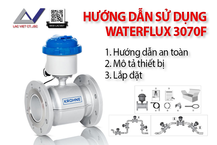 Hướng dẫn sử dụng Waterflux 3070: Phần 1