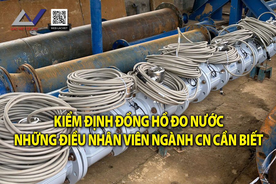 Kiểm Định Đồng Hồ Đo Nước Cho Kỹ Thuật Viên