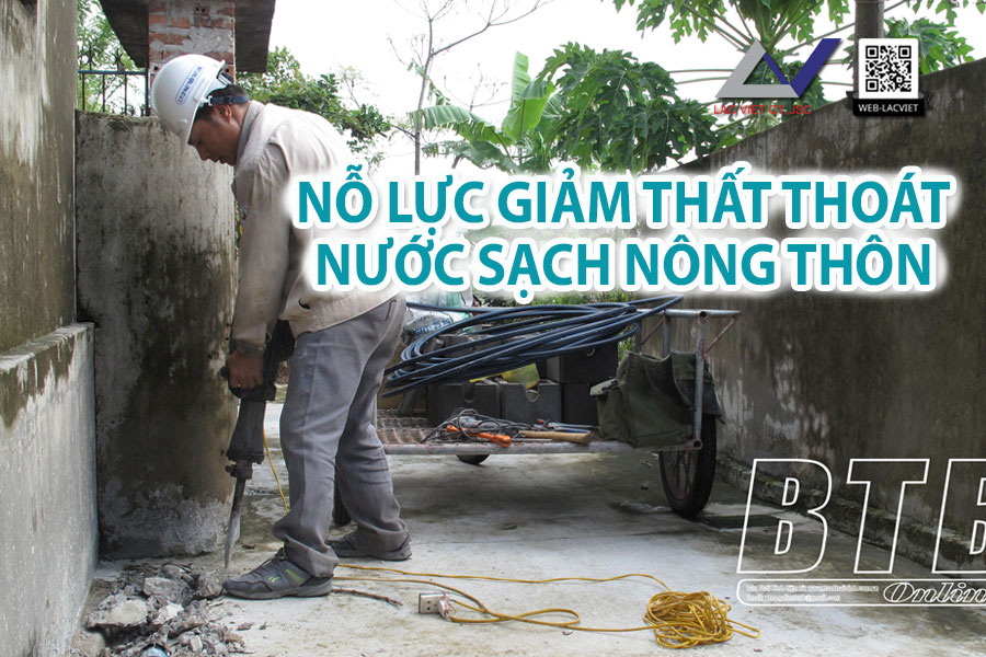 Nỗ lực giảm thất thoát nước sạch nông thôn