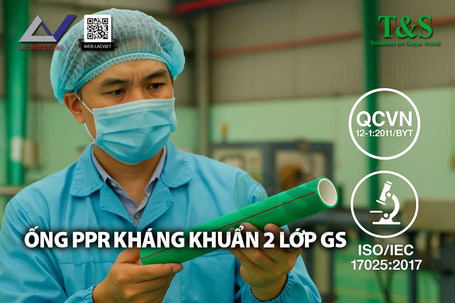 PPr GS – Chuẩn Ống Kháng Khuẩn Cho Nước Sạch Việt Nam
