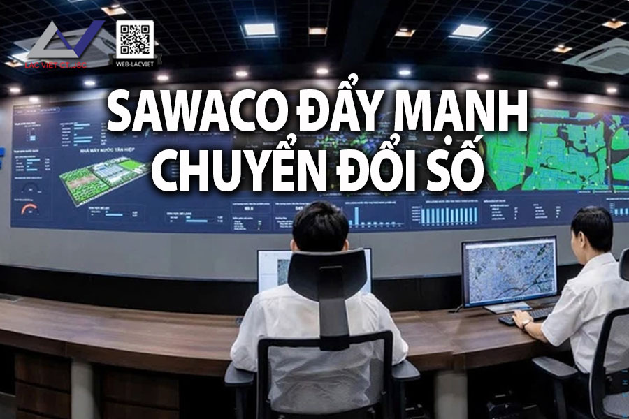 SAWACO đẩy mạnh chuyển đổi số trong ngành cấp nước