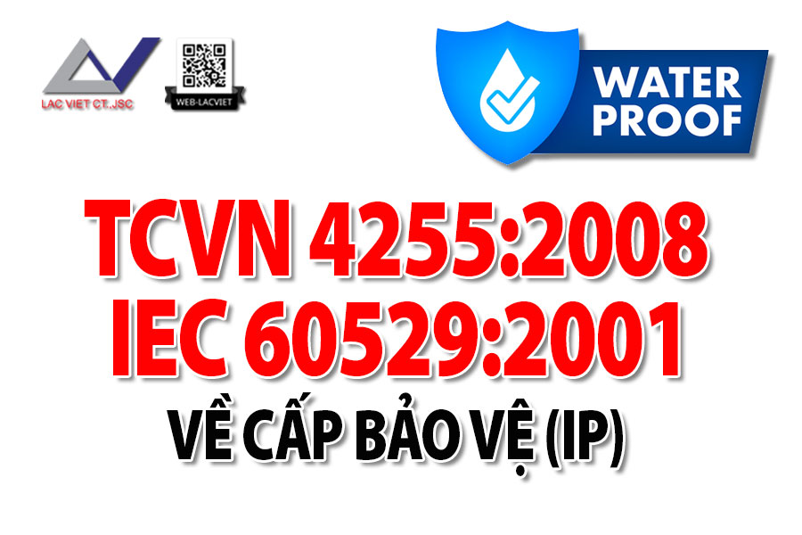 TCVN 4255:2008 (IEC 60529:2001) về Cấp bảo vệ