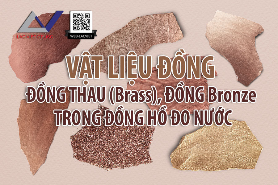 Vật liệu đồng thau (brass), đồng bronze trong đồng hồ đo nước
