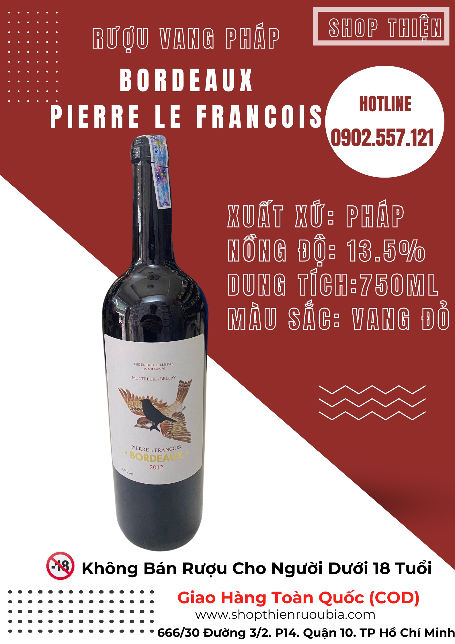 Vang Pháp Con chim Bordeaux PIERRE Le FRANCOIS 2012 13.5% 750ml -Vang Đỏ