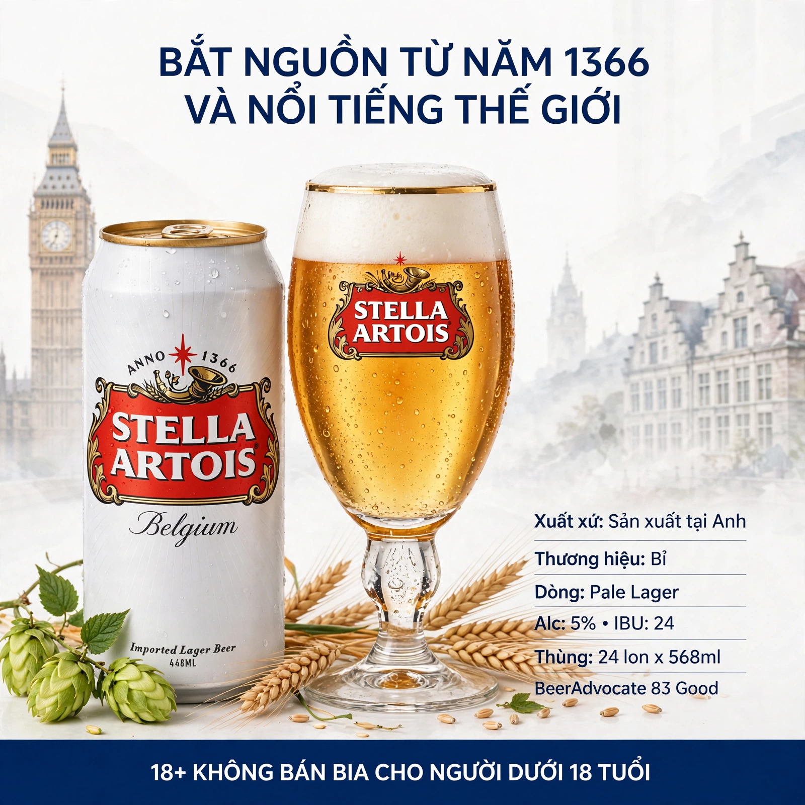 Bia Stella Artois 568ml - Thùng 24 Lon - Bia Bỉ Thương Hiệu Lâu Đời Từ 1366