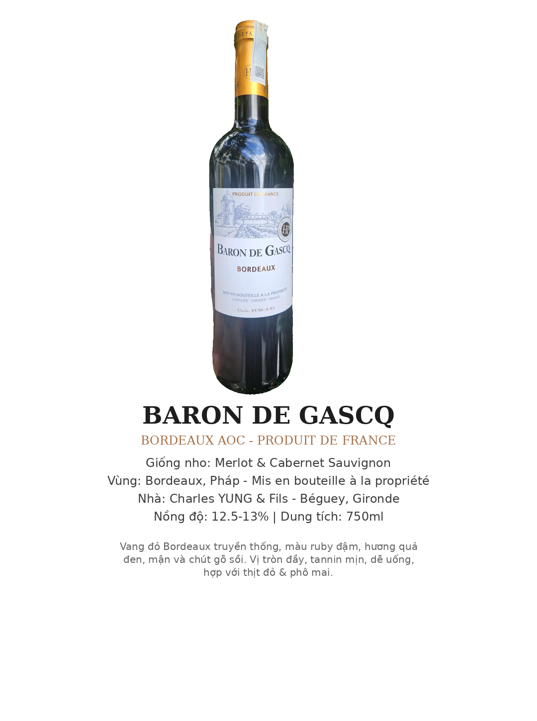 Vang Đỏ Pháp Baron de Gascq Bordeaux AOC 750ml - Charles Yung - Chính Hãng
