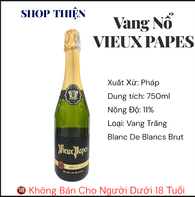 Vang Nổ Pháp Vieux Papes Blanc De Blancs Brut 750ml - 11%
