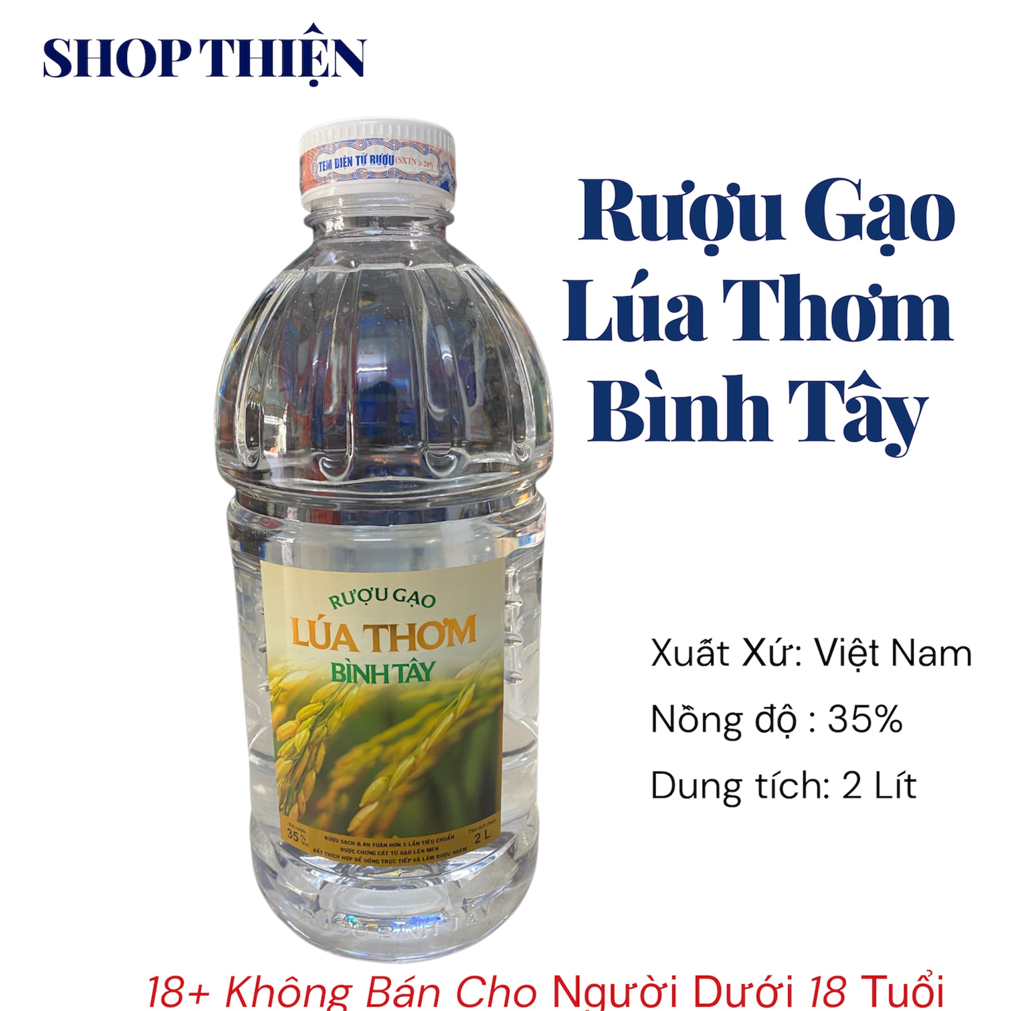 Rượu Gạo Lúa Thơm Bình Tây 35 Độ Chai 2 Lít Chính Gốc - Shop Thiện HCM