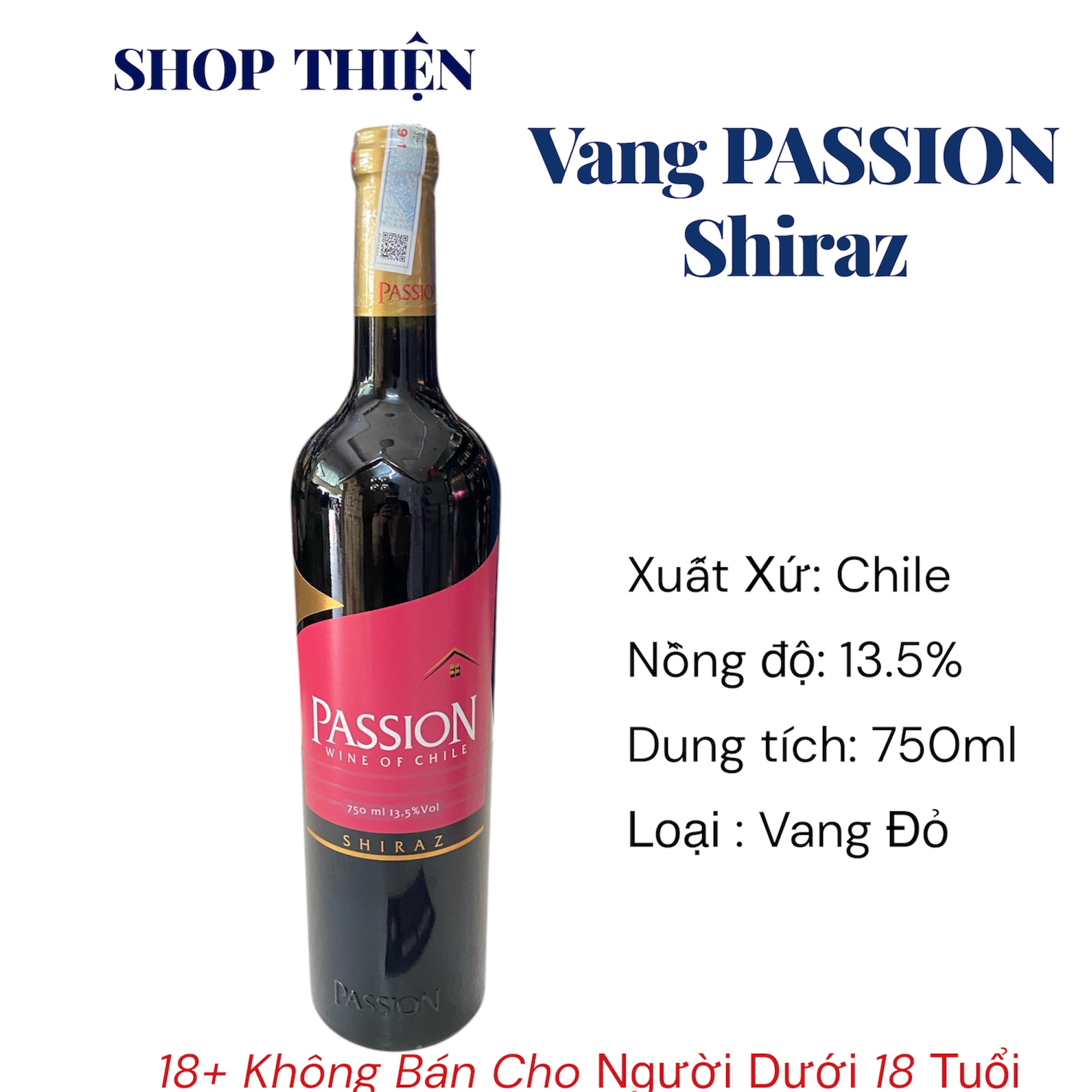 Vang Đỏ Chile PASSION Shiraz 750ml 13.5% Vol | Wine of Chile