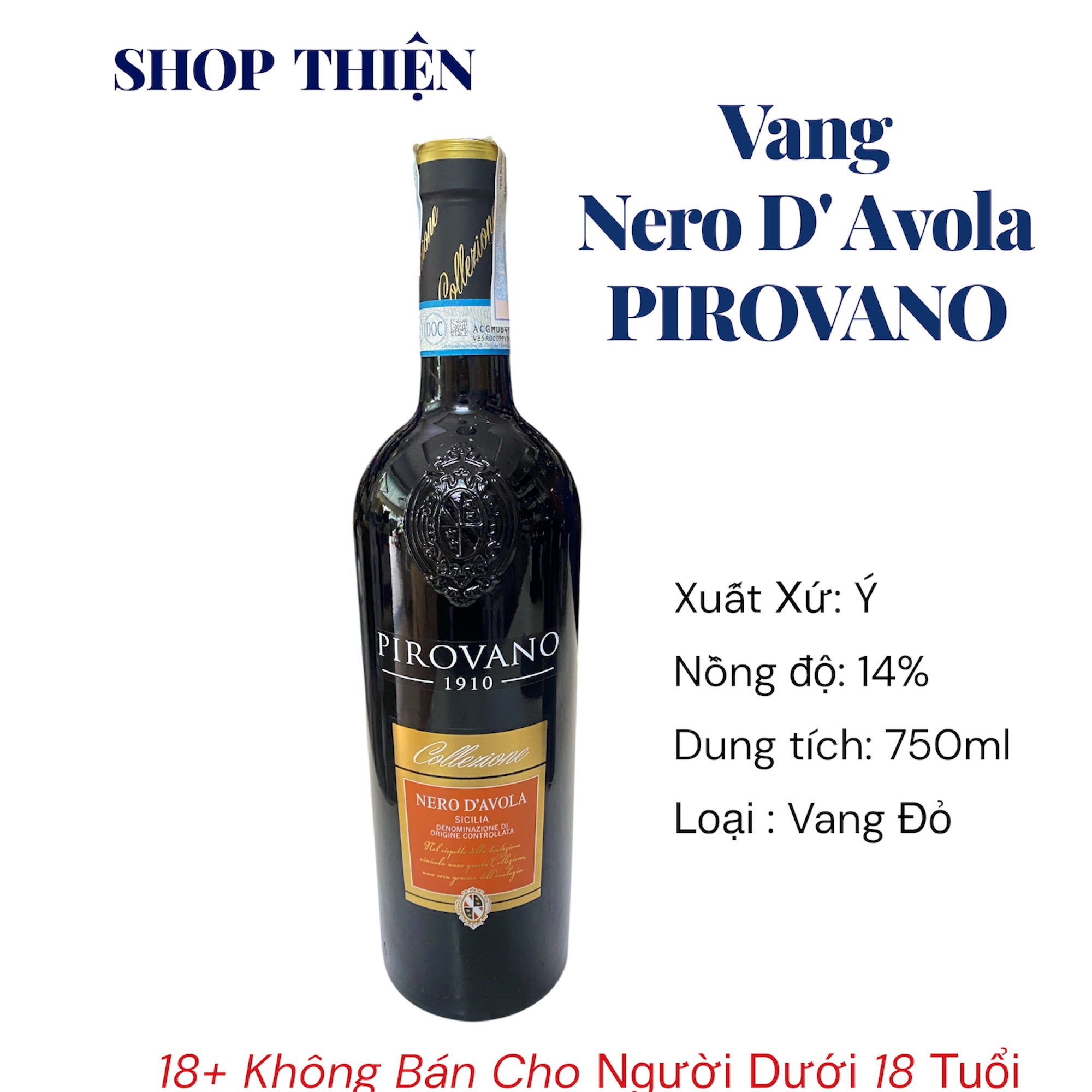 Vang Đỏ Ý PIROVANO Nero D' Avola 14% 750ml