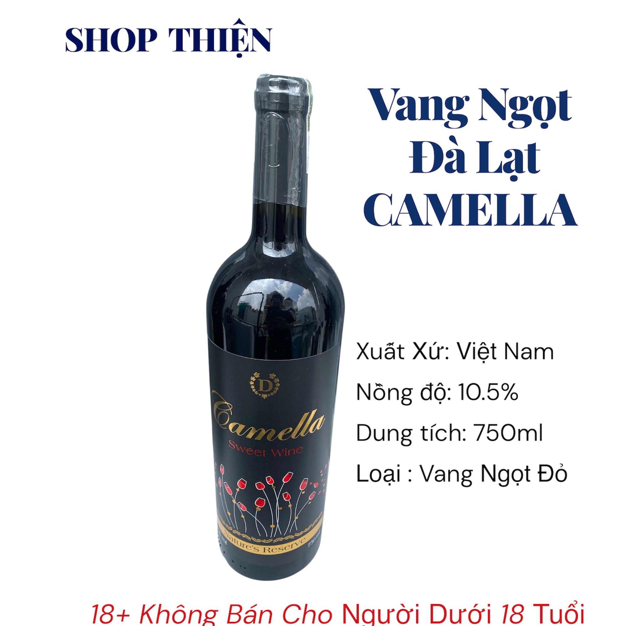 Vang Đà Lạt Camella Sweet Wine Chai 750ml 10.5 Độ - Vị Ngọt Dịu Dễ Uống Cho Nữ