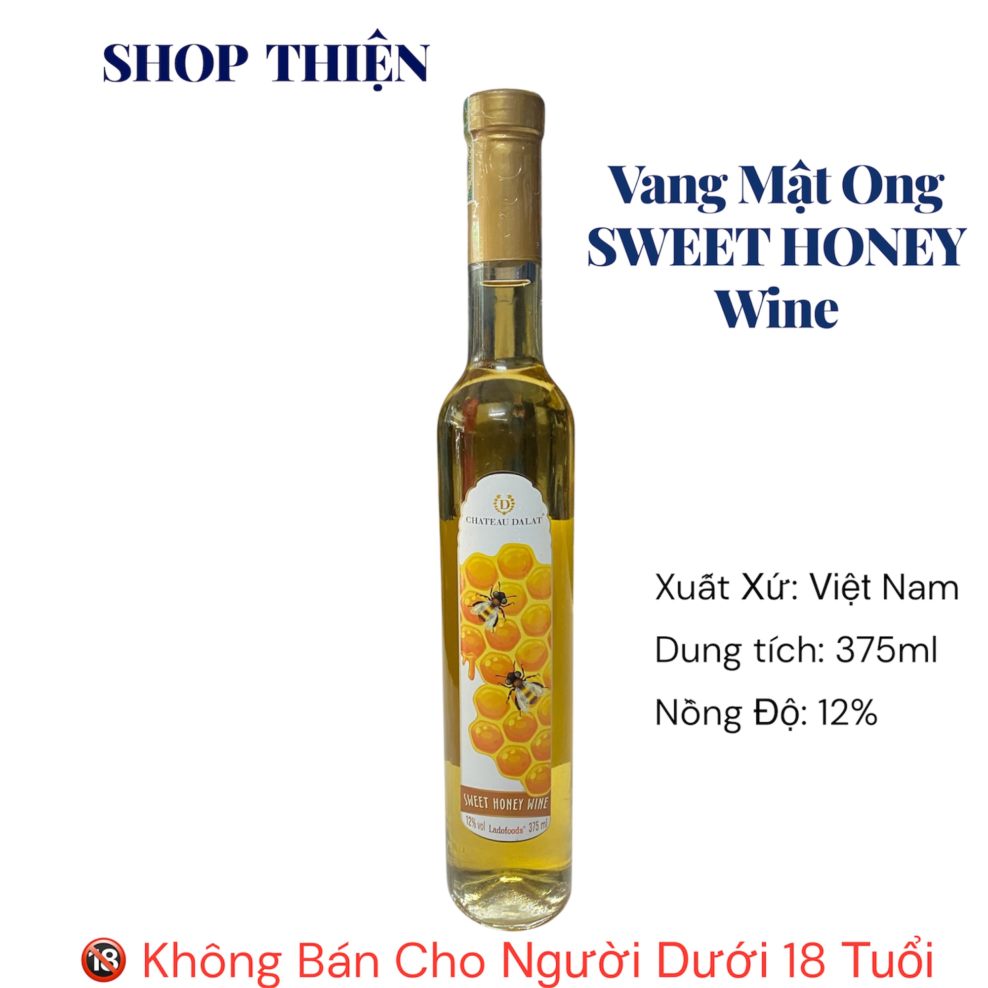 Vang Mật Ong Chateau Dalat Sweet Honey Wine 375ml 12% Chính Hãng