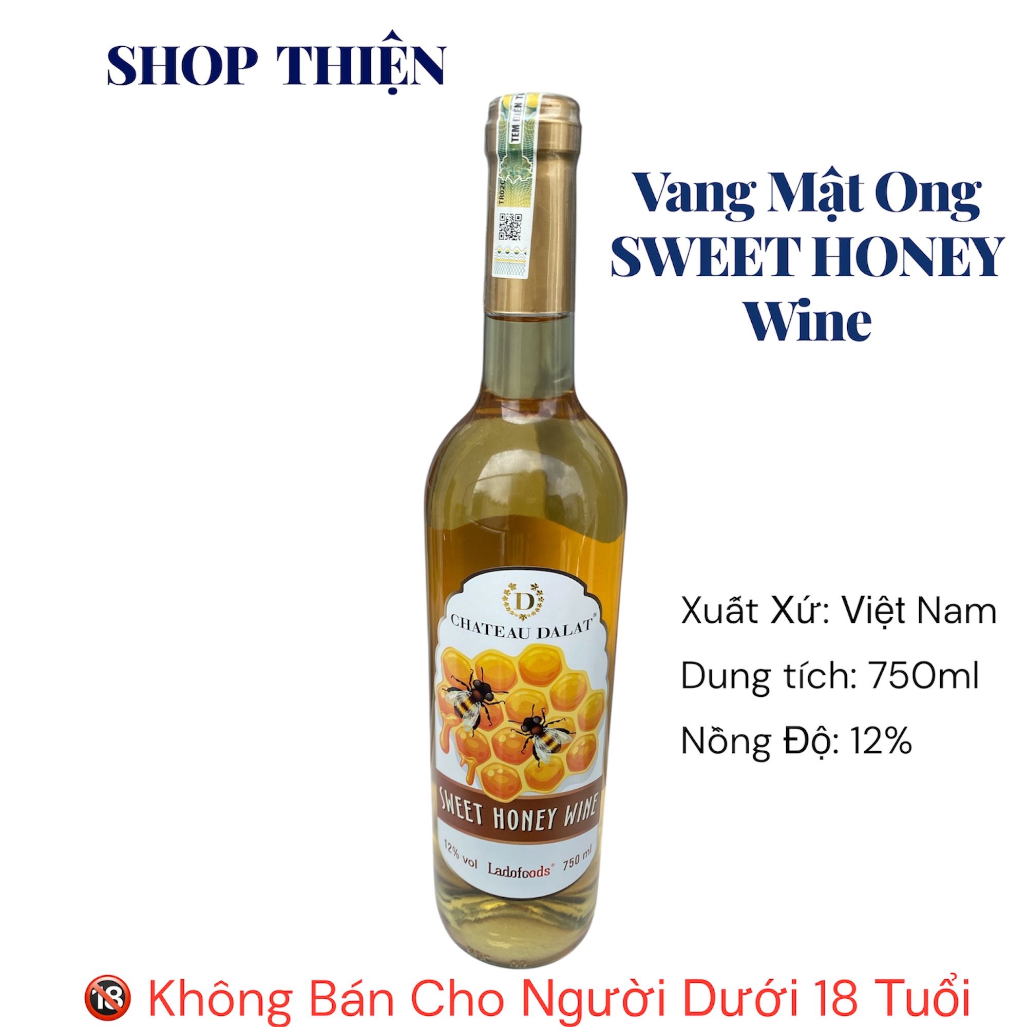 Vang Mật Ong Chateau Dalat Sweet Honey Wine 12% 750ml - Ladofoods Việt Nam