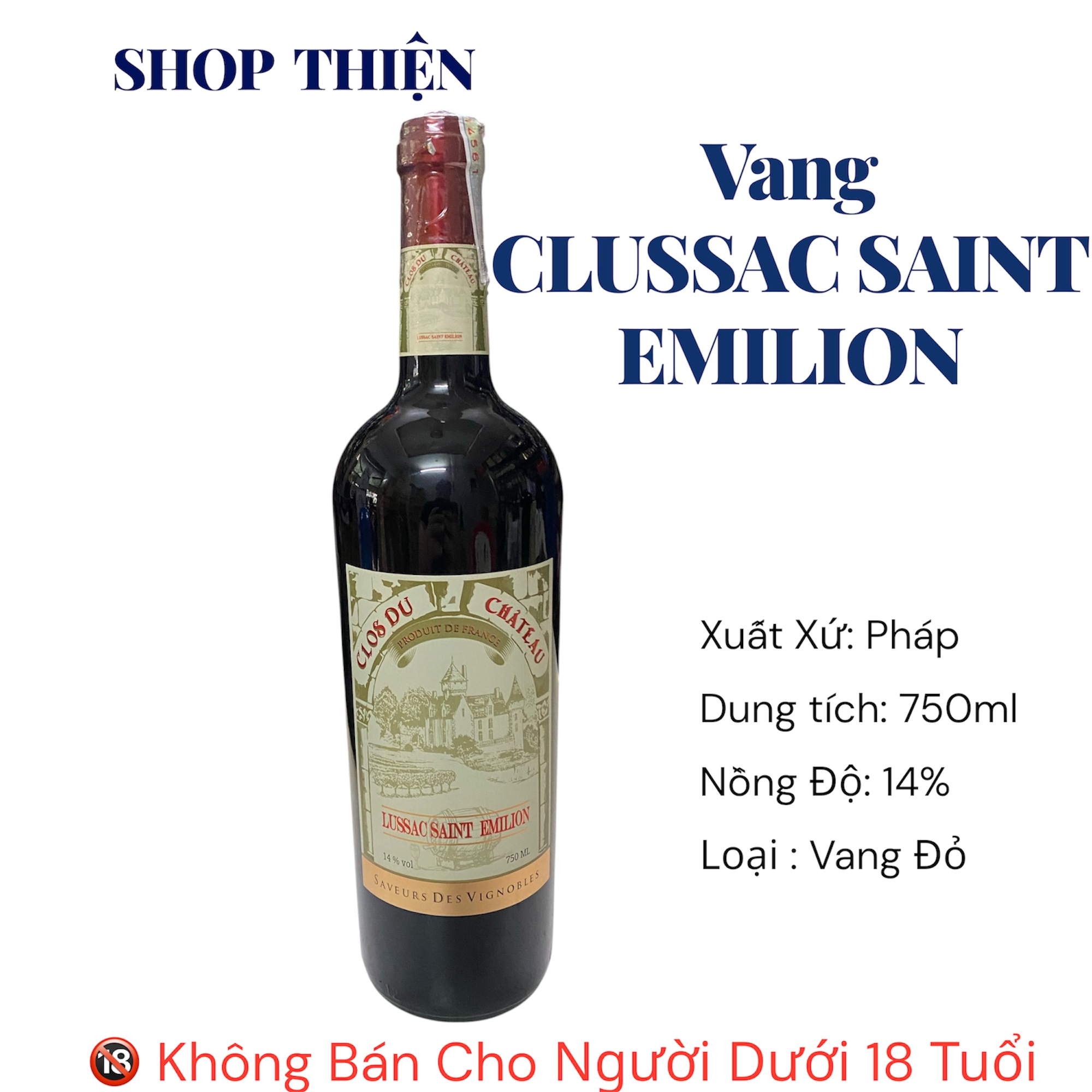 Vang Pháp Lussac Saint Emilion CLOS DU CHATEAU 750ml 14% - Vin De France - Quà Biếu Sang Trọng