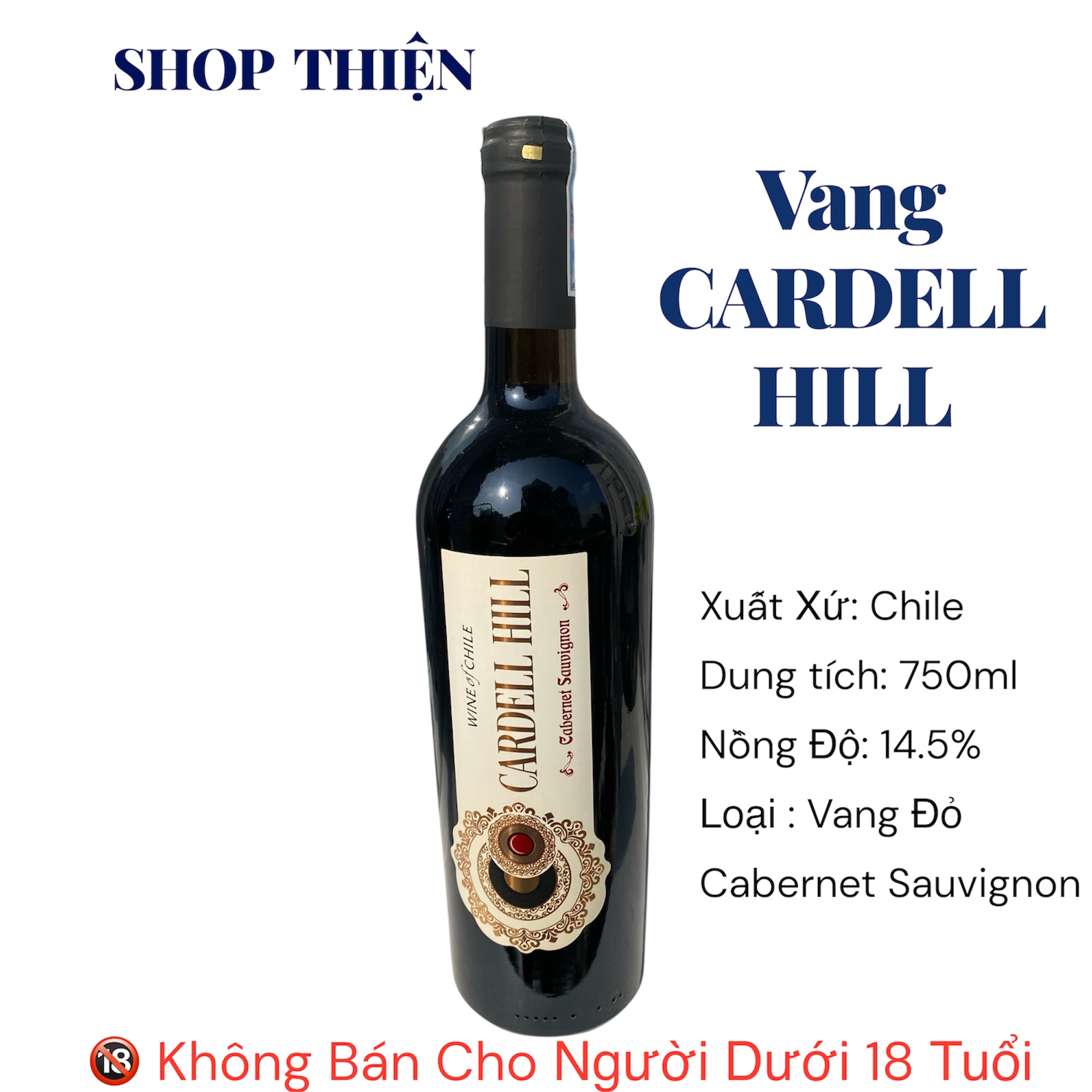 Rượu Vang Đỏ Chile CARDELL HILL Cabernet Sauvignon 14.5% 750ml - Vang Đỏ Nhập Khẩu Chính Ngạch - SHOP THIỆN