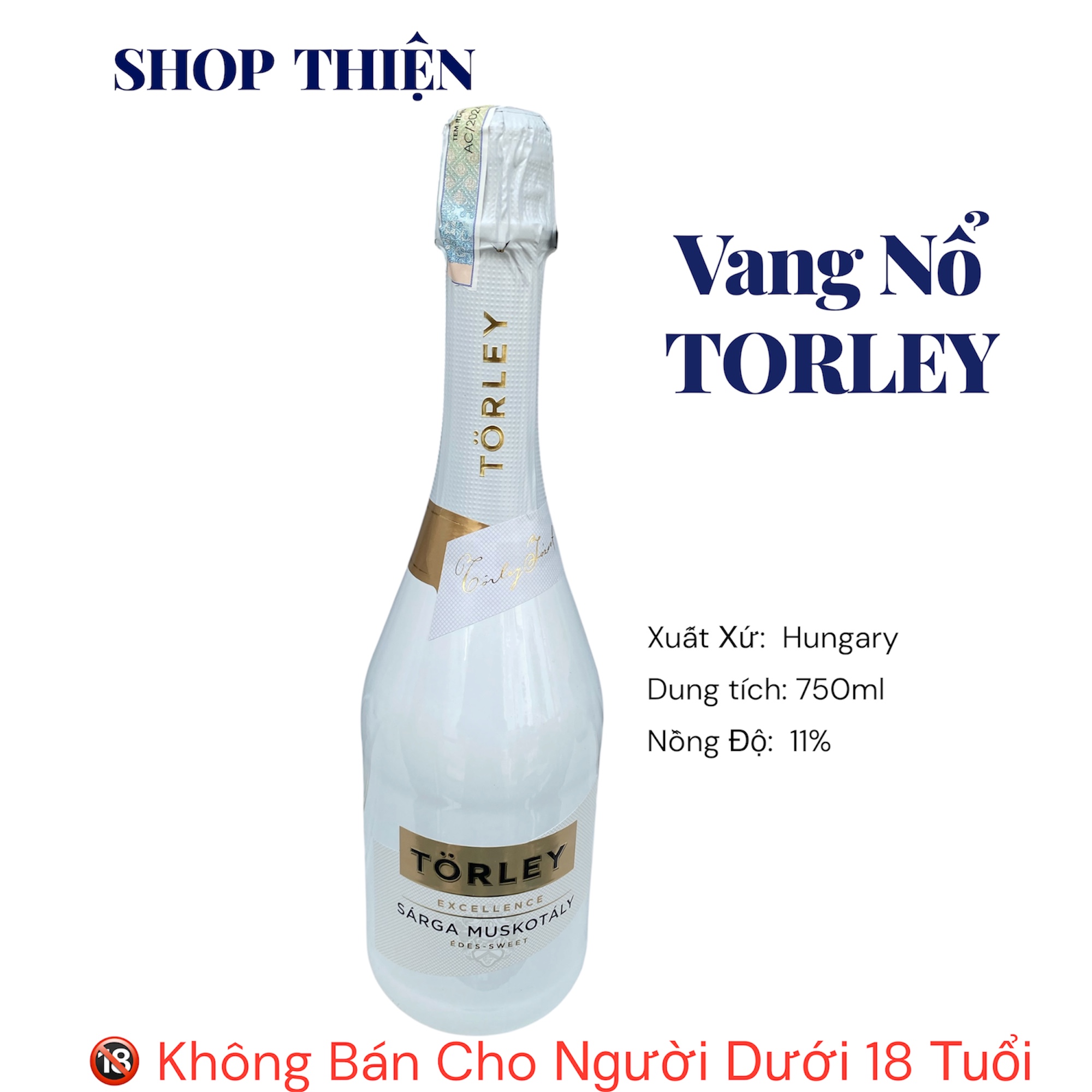 Vang Nổ Törley Sárga Muskotály Édes Sweet 750ml 11% - Vang Sủi Hungary Chính Hãng - Shop Thiện