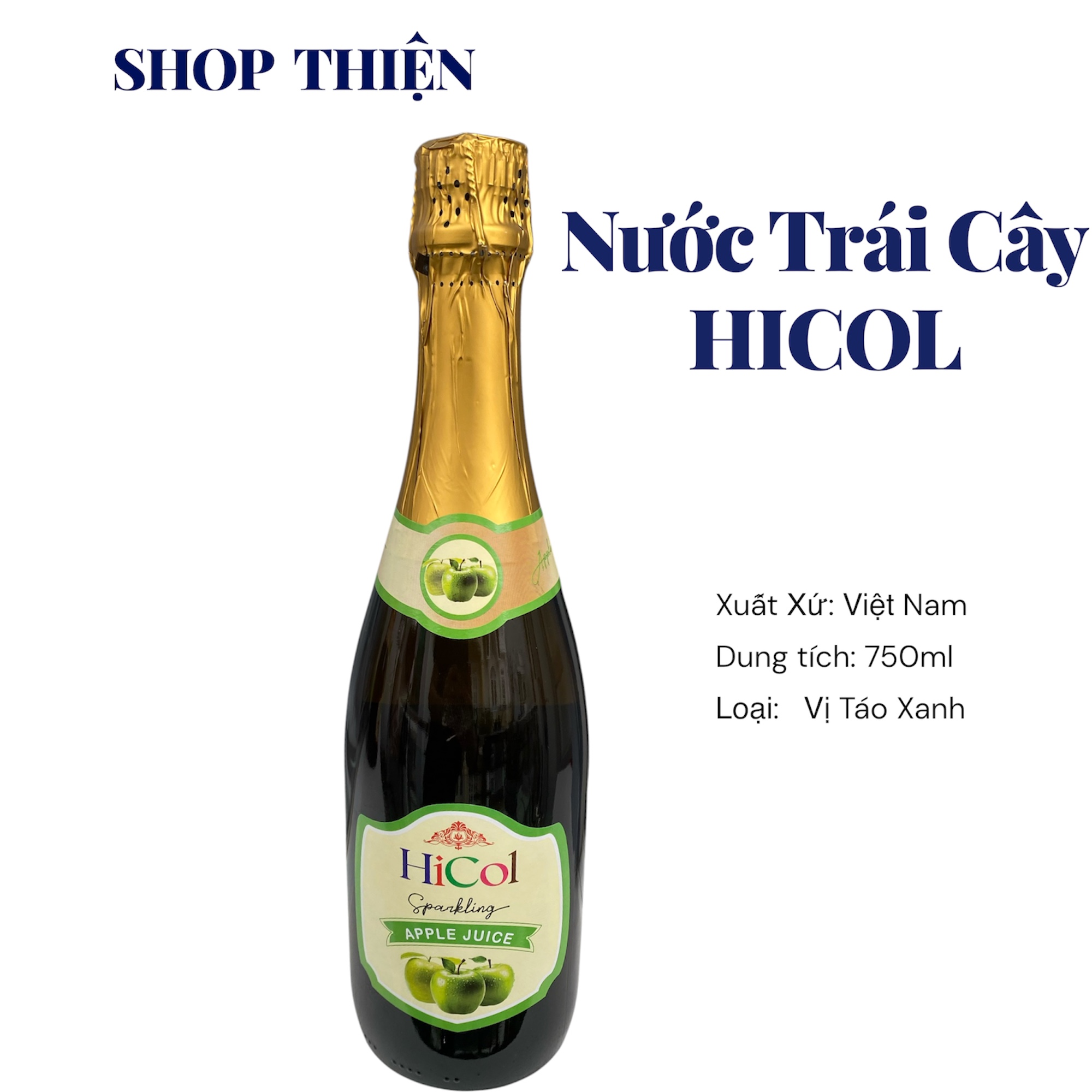Nước Trái Cây Có Ga HiCol Vị Táo Xanh 750ml - Nước Ép Táo Xanh Sparkling Không Cồn - SHOP THIỆN