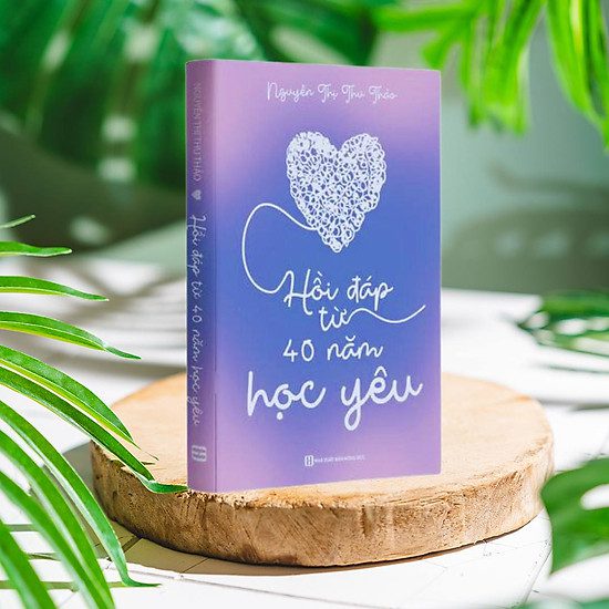 Hồi đáp từ 40 năm học yêu
