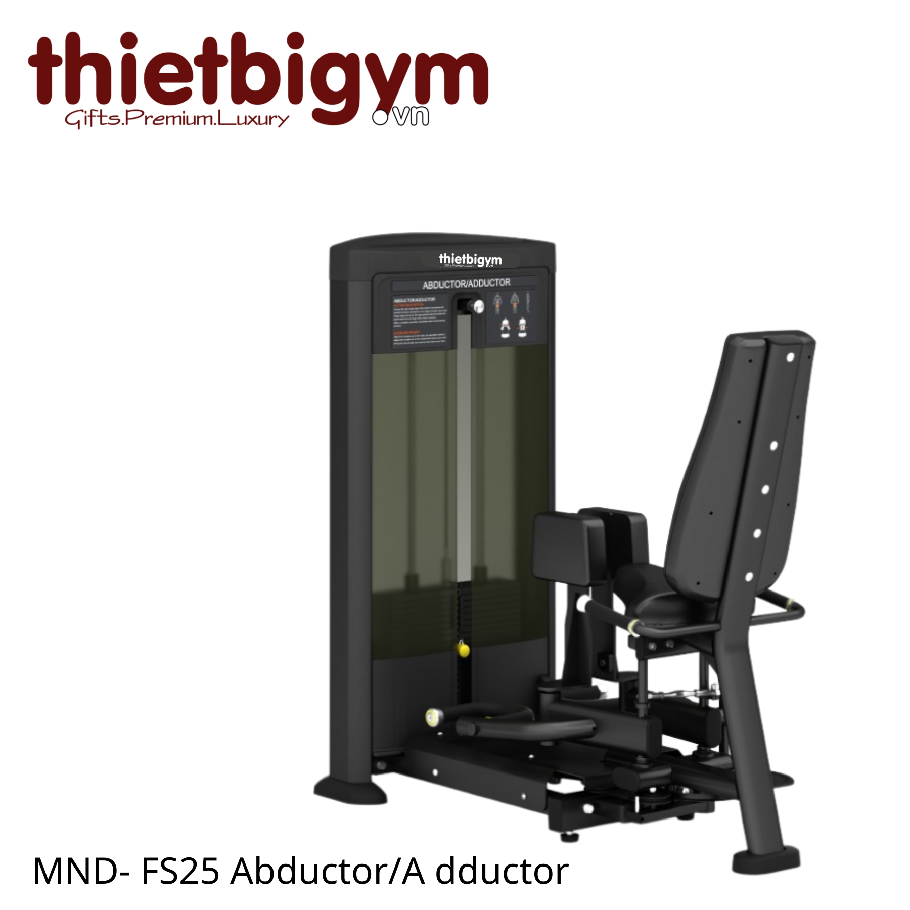 MND- FS25 Máy đùi ngoài/A dductor FS25