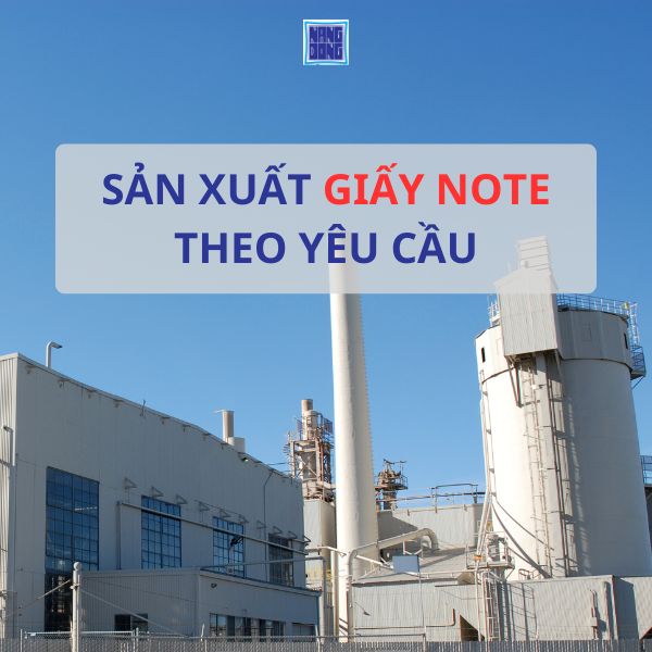 Giải Pháp Sản Xuất Giấy Note Theo Yêu Cầu Giá Tốt Tại TPHCM